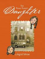 The Piano Tuner's Daughter: My Bestfriend 1483661814 Book Cover