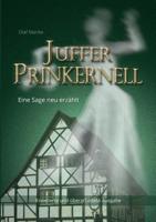 Juffer Prinkernell: Eine Sage neu erzählt 3755785234 Book Cover