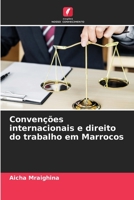 Convenções internacionais e direito do trabalho em Marrocos 6206106004 Book Cover