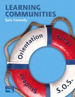 Learning Communities (Student Orientation Series S.O.S.) 0132322439 Book Cover
