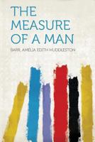 The Measure of a Man 1500202762 Book Cover
