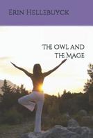 The Owl and the Mage 1798050153 Book Cover