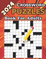 2024 Crossword Puzzles Book For Adults B0CHL9FM4B Book Cover