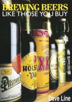 Brewing Beers Like Those You Buy (Amateur Winemaker) 0900841516 Book Cover