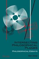 Intersecting Philosophical Planes: Philosophical Essays 3034308663 Book Cover