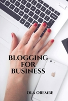 Blogging for Business B09V2S4TNX Book Cover