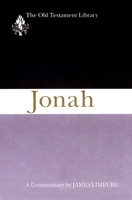 Jonah: A Commentary (Old Testament Library) 0664228526 Book Cover