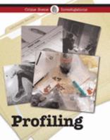 Criminal Profiling (Crime Scene Investigations) 1590189906 Book Cover
