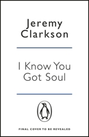 I Know You Got Soul 0718147294 Book Cover