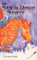 The Stealth Dragon Services 0957471815 Book Cover