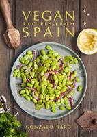 Vegan Recipes from Spain 1911621165 Book Cover