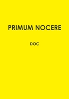Primum Nocere 1291922067 Book Cover