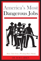 America's Most Dangerous Jobs 1734817550 Book Cover