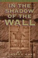 In the Shadow of the Wall 1557930236 Book Cover