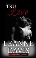 Tru Love (Tru Trilogy) 1957233303 Book Cover