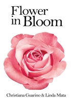 Flowers in Bloom 1638216010 Book Cover