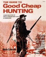 The Guide to Good Cheap Hunting 0812822692 Book Cover