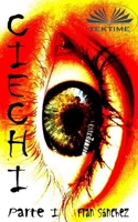 CIECHI Parte I 8835439280 Book Cover