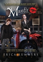 Mantis: A horror comedy novel about four fools and one biblical apocalypse 1962854302 Book Cover