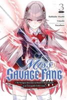 Miss Savage Fang, Vol. 3 (manga) (Miss Savage Fang (manga), 3) 1975398866 Book Cover