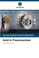 Geld & Finanzsystem: Theorie und Praxis (German Edition) 6207396707 Book Cover