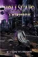 Hellscape Trigger: Definitive Edition B0H1STMCPX Book Cover