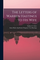 The Letters of Warren Hastings to His Wife 1016399618 Book Cover