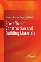 Eco-Efficient Construction and Building Materials: Life Cycle Assessment (Lca), Eco-Labelling and Case Studies 1447161327 Book Cover