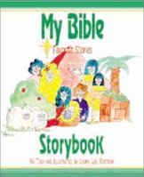 My Bible Storybook 1555174965 Book Cover