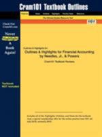 Outlines & Highlights for Financial Accounting by Needles, Jr., & Powers 142887805X Book Cover