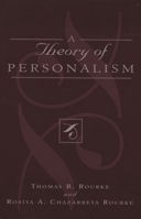 A Theory of Personalism 0739120212 Book Cover