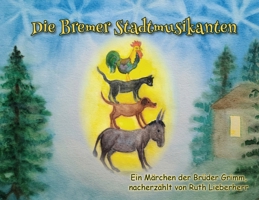 Die Bremer Stadtmusikanten (German Edition) B0GWRXD7DV Book Cover