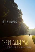 The Pilgrim Way: A Companion Guide for the Cross Country Cyclist 098263918X Book Cover