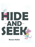 Hide and Seek 148088717X Book Cover