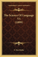 The Science Of Language V1 1164079735 Book Cover