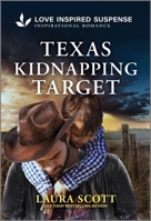 Texas Kidnapping Target (Texas Justice, 1) 1335980334 Book Cover