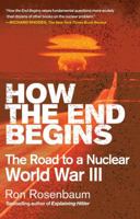 How the End Begins 1416594213 Book Cover