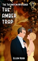 The Amber Trap 1681607387 Book Cover