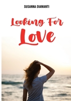 Looking for Love B0BW3417CG Book Cover