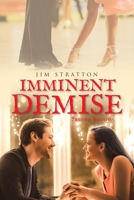 Imminent Demise 1532061803 Book Cover