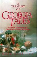 A Treasury of Georgia Tales: Unusual, Interesting, and Little-Known Stories of Georgia 0934395667 Book Cover