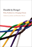 Durable by Design?: Policy Feedback in a Changing Climate 1108490018 Book Cover