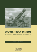 Shovel-Truck Systems: Modelling, Analysis and Calculations 041548135X Book Cover