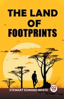 The Land of Footprints 1514797933 Book Cover