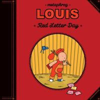 Louis - Red Letter Day 0954598423 Book Cover