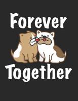 Trainingsbuch Hundeerziehung: Planen, �ben und umsetzen mit diesem Traingstagebuch I F�hre Protokoll zu deinem Hundetraining I A4+ Format I Motiv: Forever together - Mops 1096180502 Book Cover