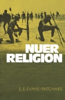Nuer Religion 0198740034 Book Cover