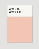 Word / World 1911343211 Book Cover