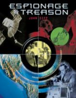 Espionage and Treason (Crime, Justice, and Punishment) 0791042634 Book Cover