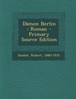 D�mon Berlin: Roman 0274673118 Book Cover